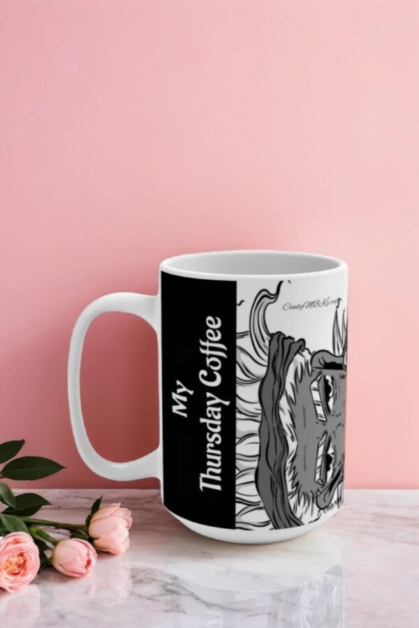 My Thursday Coffee Mug | Days of the Week Series | 15oz