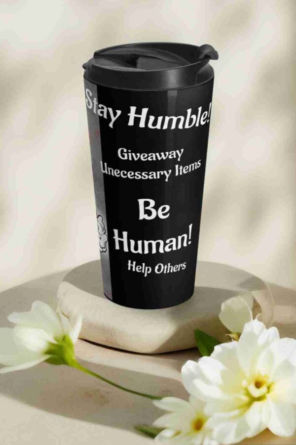 October Stay Humble Travel Mug | Motivational Quotes