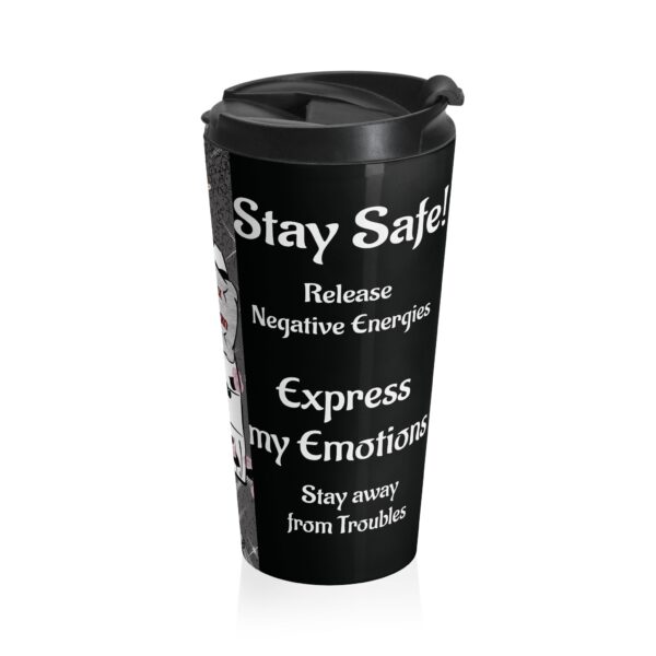 April Stay Safe Travel Mug | Motivational Quotes of the Month | 15oz - Image 2